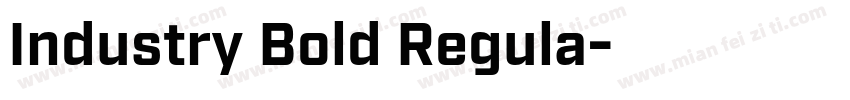 Industry Bold Regula字体转换